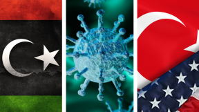 Libyan instability, lifting COVID-19 restrictions, Turkey-US conflict