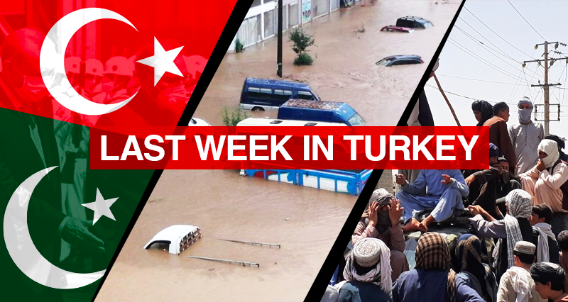 Pakistani President’s official visit to Turkey; Flood disasters in the Black Sea region of Turkey; Remarks on Afghan crisis from government and opposition politicians in Turkey