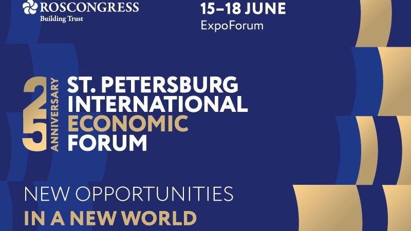 St. Petersburg Economic Forum displays the establishment of a new world order